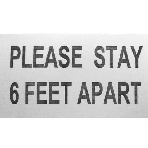ProTapes "PLEASE STAY 6 FEET APART" Sign (6 x 10", White / Black, 50-Pack)
